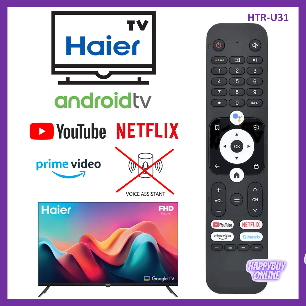 ใช้งานร่วมกับ Haier UHD Android Google TV รีโมทคอนโทรล HTR-U31 สมาร์ท Google TV Remote Haier