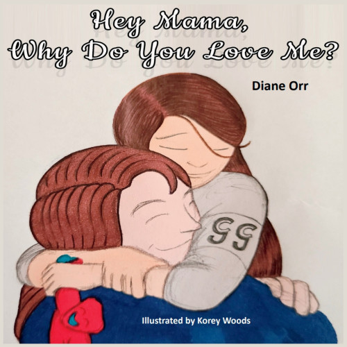 Hey Mama Why Do You Love Me - ปกอ่อน - อังกฤษ - 9781639842766