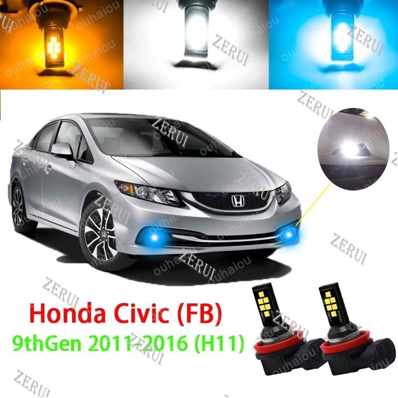 Zr สําหรับ Honda Civic (FB) 2011-2016 รุ่นที่ 9 (ไฟตัดหมอก) 2PC H11 หลอดไฟ LED หมอกเหมาะสําหรับ