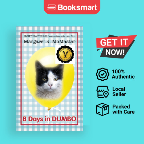 8 วันใน DUMBO by McMaster, Margaret J. สํานักพิมพ์ Mans Dunbridge ปกอ่อน 9781999114404