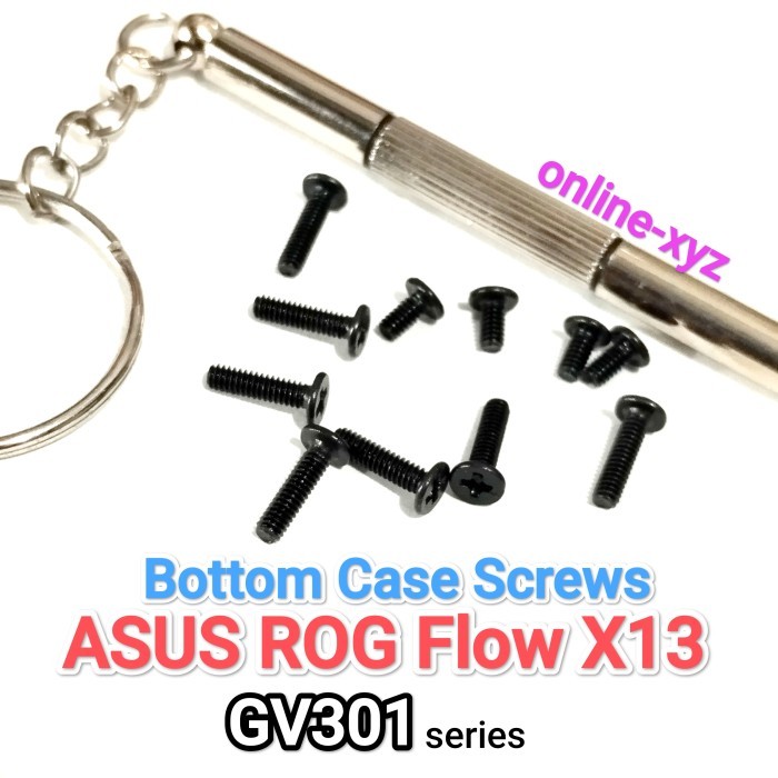 Bolt nut สกรูกรณี ASUS ROG Flow X13 GV301 GV301RC GV301RA GV301RE GV301QE GV301QC GV301Q GV301R
