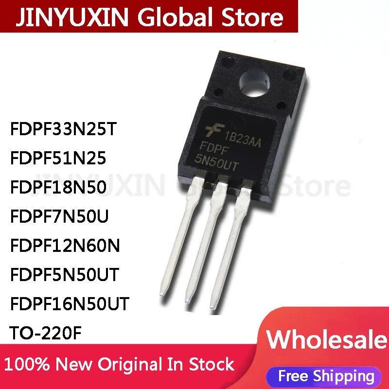 1-5 ชิ้น FDPF16N50UT FDPF5N50UT FDPF33N25T FDPF51N25 FDPF18N50 FDPF7N50U MDF7N65B FDPF12N60N TO-220F
