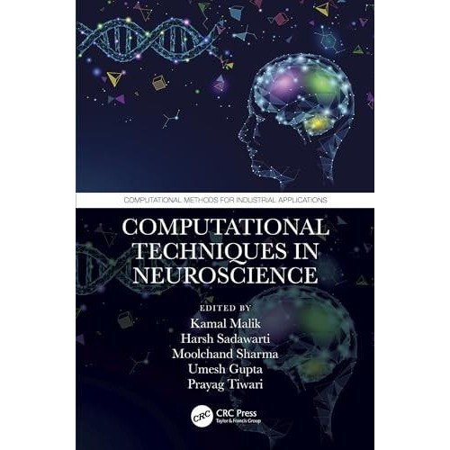 เทคนิคความเข้ากันได้ใน Neuroscience Kamal Malik, Harsh Sadawarti, Moolchand Sharma, Umesh Gupta, Pra