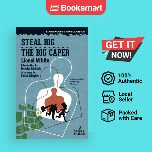 Steal Big The Big Caper - ปกอ่อน - อังกฤษ - 9781951473310