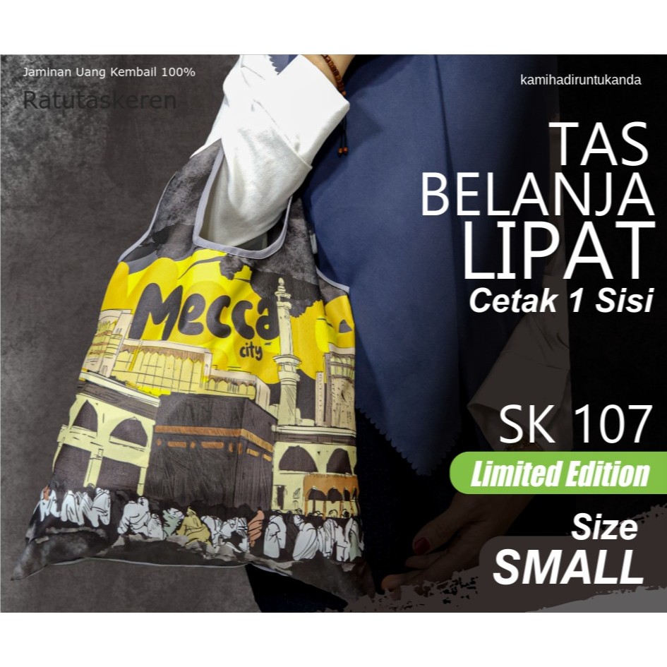 กระเป๋าช้อปปิ้งพับได้ / TS size SMALL MAKKAH SK 107 O2-2002 Shopping Bag Full Printing Makah Madinah