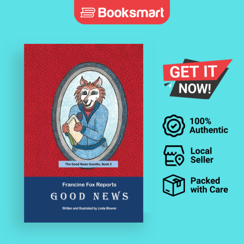 Francine Fox Reports Good News - ปกอ่อน - อังกฤษ - 9781638777779
