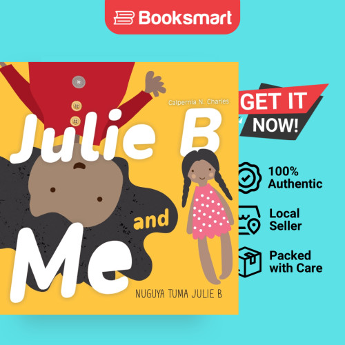 Julie B And Me Nuguya Tuma Julie B - Hardback - อังกฤษ - 9781737107132