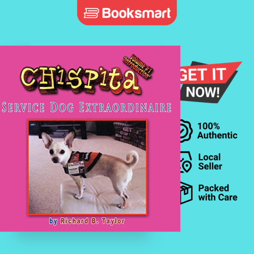 Chispita Service Dog Extraordinaire เล่ม 1.- ปกอ่อน - อังกฤษ - 9781449055400
