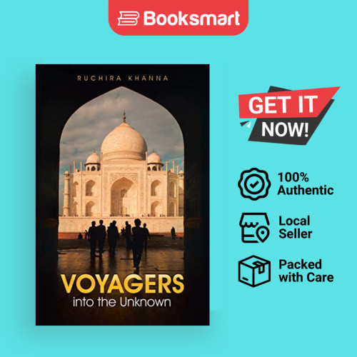 Voyagers Into The Unknown - ปกอ่อน - อังกฤษ - 9781504345460