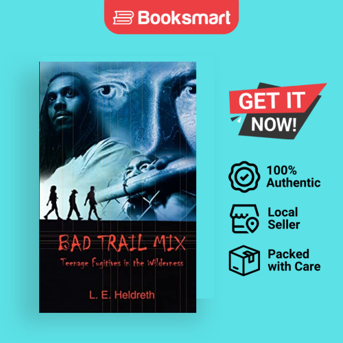 Bad Trail Mix - ปกอ่อน - อังกฤษ - 9780759686342