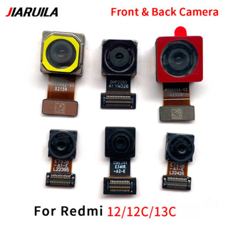 สําหรับ Redmi 12 12C 13C ด้านหน้าโมดูลกล้องหลัก Flex Cable +…
