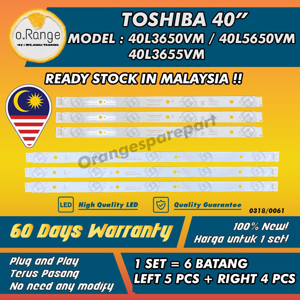 40L5650VM 40L3655VM 40L3650VM / 40" BACKLIGHT (โคมไฟทีวี) TOSHIBA 40 INCH LED TV 40L5650 40L3650 Mla