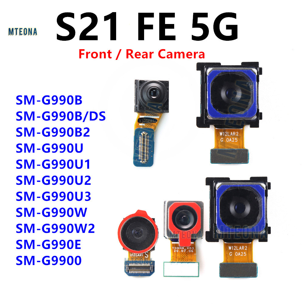 SAMSUNG กล้องด้านหน้าด้านหลังสําหรับSamsung Galaxy S21 FE 5G SM-G990B G990E G990U Frontal Selfieกว้า