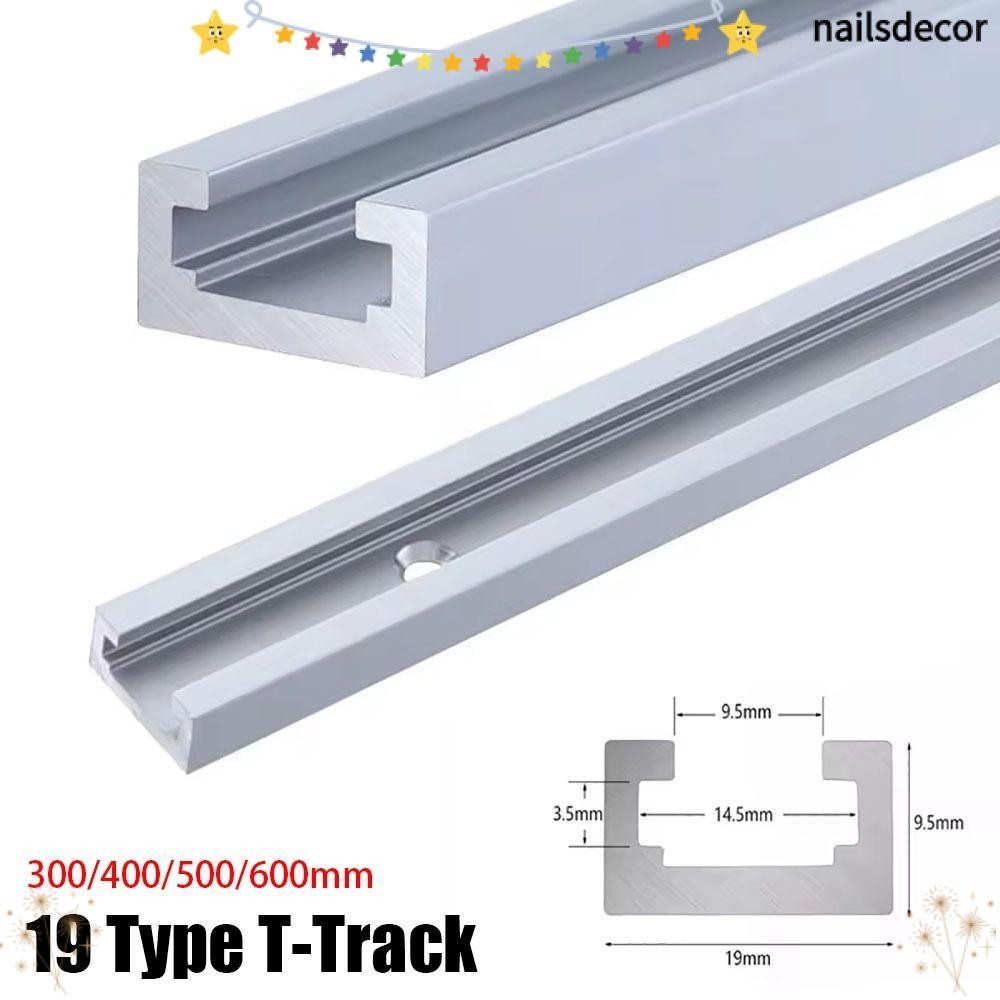 NAILSDECOR 1 ชิ้น T-Slot Track, T Slider Fixture Slot สไลด์สไลด์ท่องเที่ยว Rail T-Track, อลูมิเนียม 
