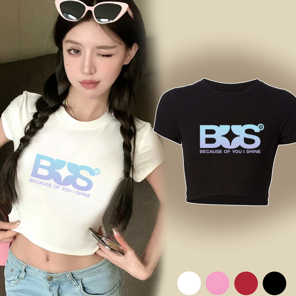 สไตล์ใหม่ 【NEW】ชุดสะดือแบบใหม่ 2024 crop top BUS "Because of You, I Shine" เสื้อยืดคอกลมผ้าฝ้ายแท้ T-SHIRT ผ้าฝ้ายแท้