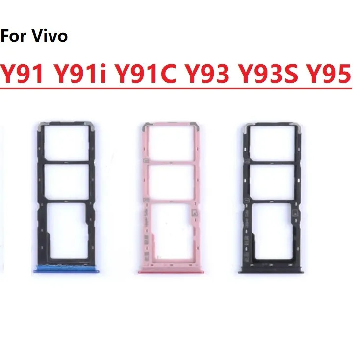 สําหรับ Vivo Y91 Y91i Y91C ซิมการ์ดถาดสําหรับ Vivo Y93 Y93S Y95 Dual Card Slot เปลี่ยนชิ้นส่วน