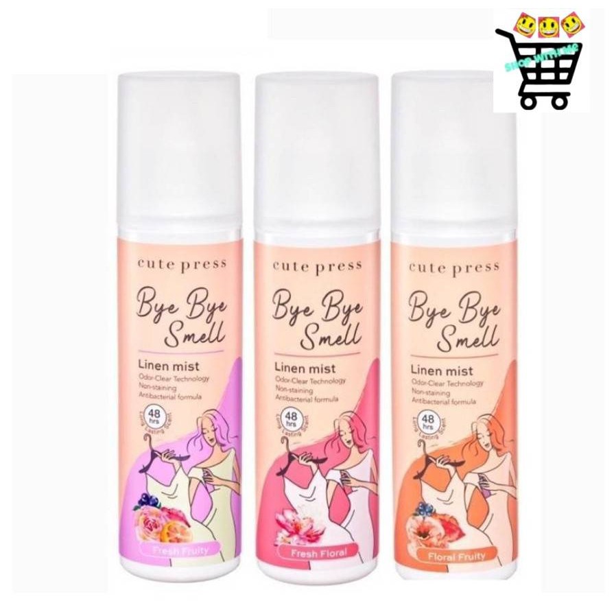 ลองเข้ามาดูสินค้า ของแท้ CUTE PRESS สเปรย์ฉีดผ้าหอม BYE BYE SMELL LINEN MIST 3 กลิ่น ขนาด 240 ml