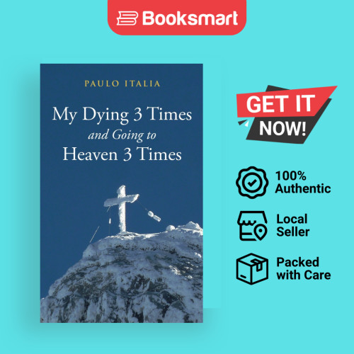 My Dying 3 Times And Going To Heaven 3 Times - Hardback - อังกฤษ - 9798988372493