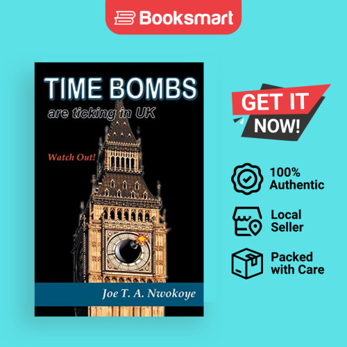 Time Bombs Are Ticking In UK - ปกอ่อน - อังกฤษ - 9781499096613