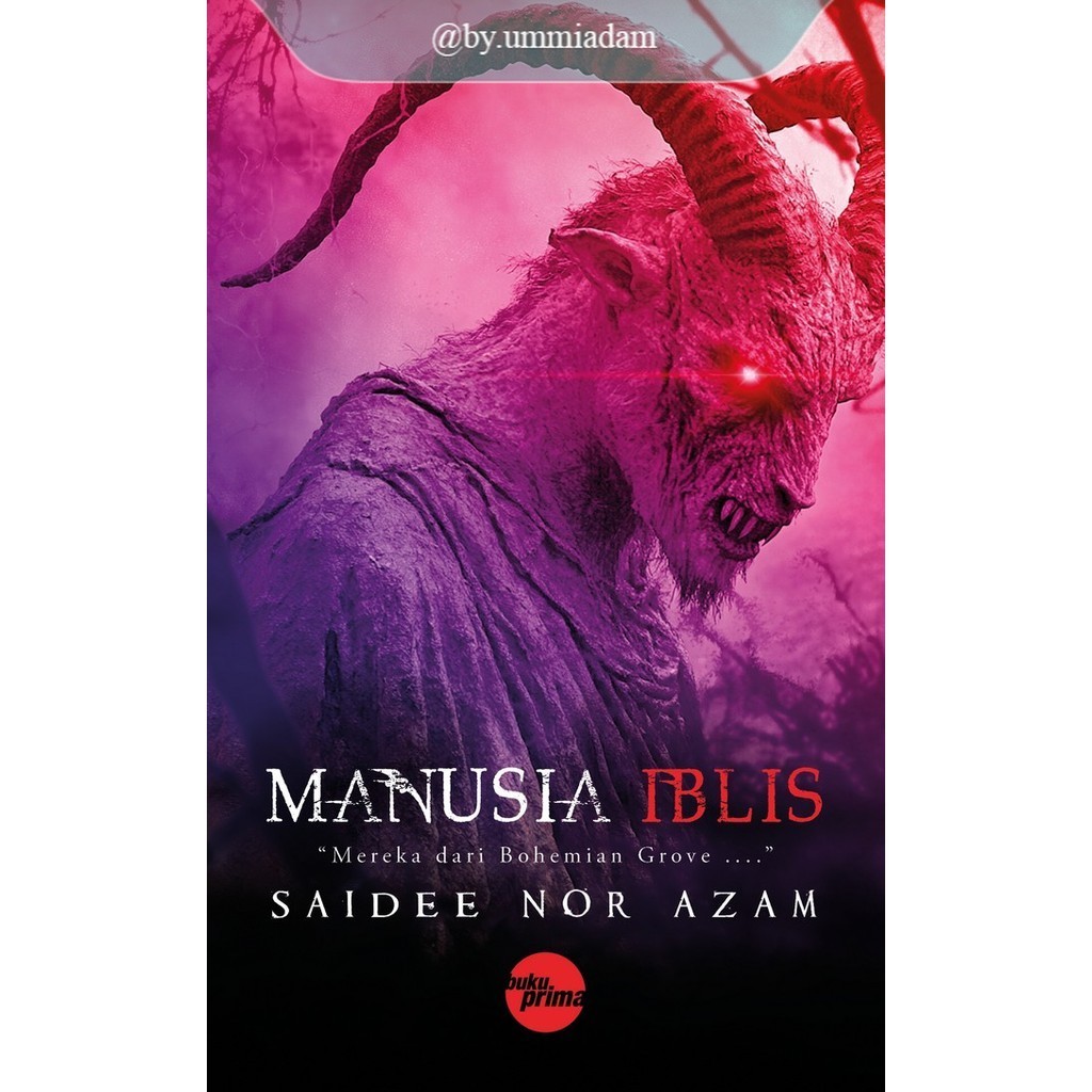 BUKU PRIMA ~ ผู้ที่ชื่นชอบ Iblis (นิยายเซแรม) – สายดีนอร์ Azam