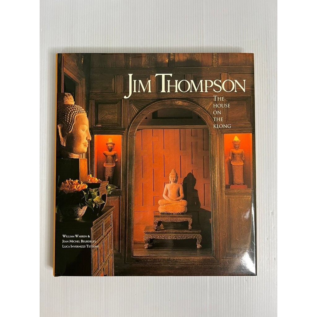 Jim Thompson:The House On The Klong William Warren July 28, 2007 90-99% Hardcover