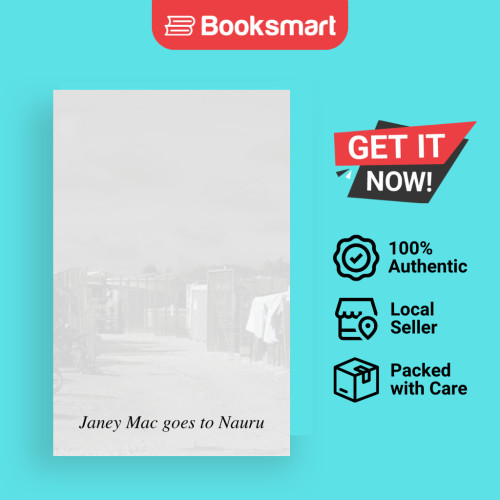 Janey Mac Goes To Nauru - ปกอ่อน - อังกฤษ - 9781760415969