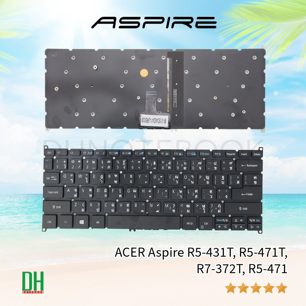 คีย์บอร์ดแล็ปท็อป Acer Aspire R5-431T, R5-471T, R7-372T, R14 มีไฟแบ็คไลท์ รองรับ V153462AS, 0KN0-F52