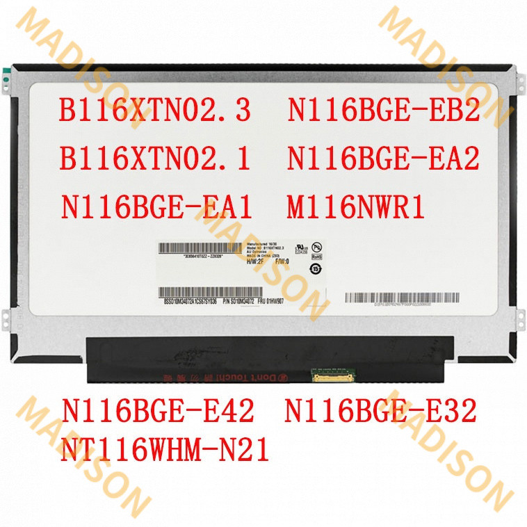 จอ LCD ขนาด 11.6 นิ้ว 1366*768 b116xtn02.3 b116xtn02.1 N116BGE-EA1/e32/e42 N116BGE-EB2 N116BGE-EA2 ส