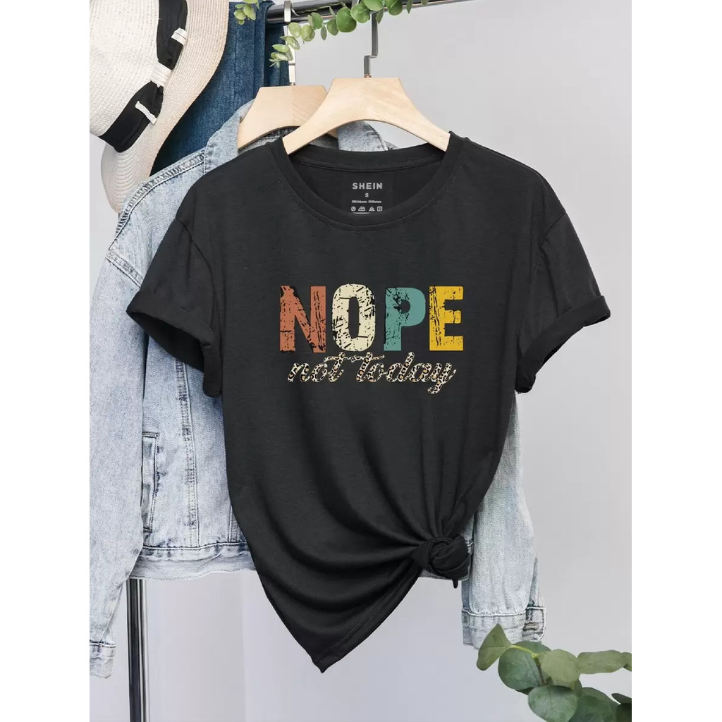 Slogan Graphic Tee NOPE Not Today Graphic Tees Women Tops