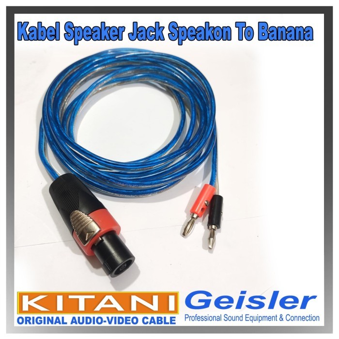 สายสัญญาณเสียงลําโพงใส Kitani Jack Speakon Geisler to Banana - WANG