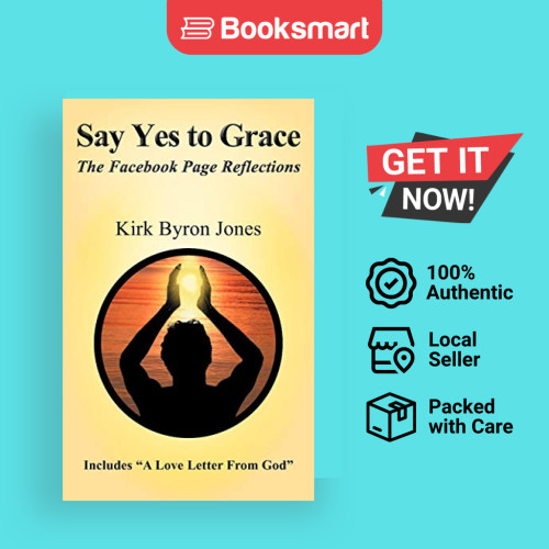 Say Yes To Grace - ปกอ่อน - อังกฤษ - 9781452546124