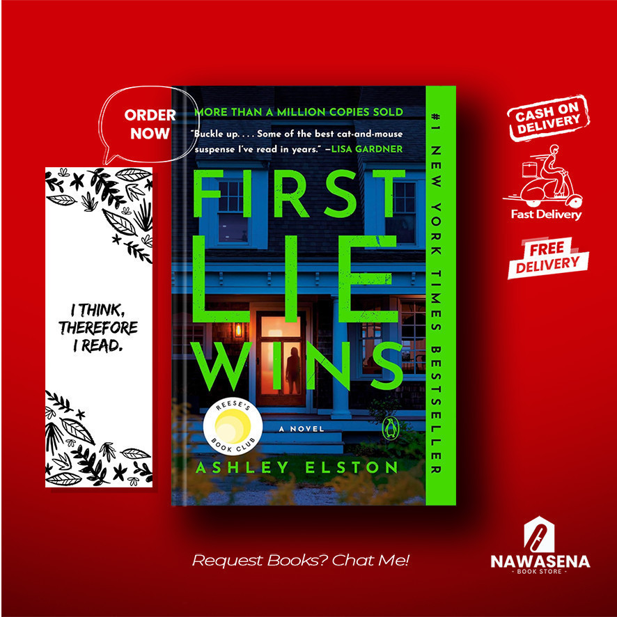 First Lie Wins : Reeses Book Club Pick by Ashley Elston (ภาษาอังกฤษ)