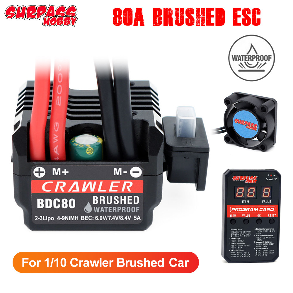 SURPASS HOBBY ใหม่ 80A Brushed ESC กันน้ําสําหรับ RC 1/10 Crawler Brushed รถ 540/550 มอเตอร์