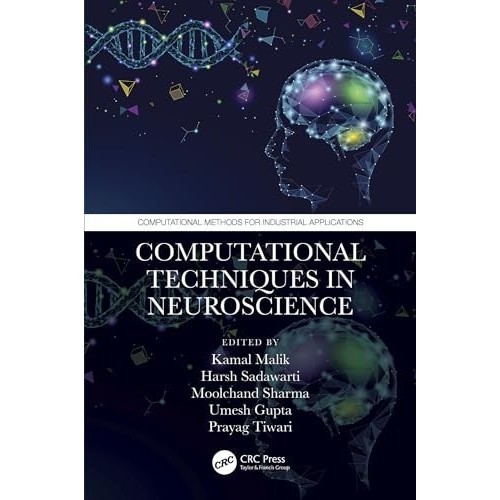 เทคนิคความเข้ากันได้ใน Neuroscience Kamal Malik, Harsh Sadawarti, Moolchand Sharma, Umesh Gupta, Pra