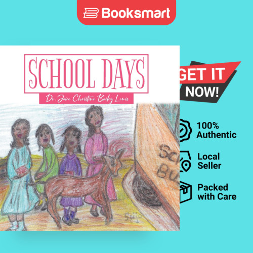 School Days - ปกอ่อน - อังกฤษ - 9781956696066