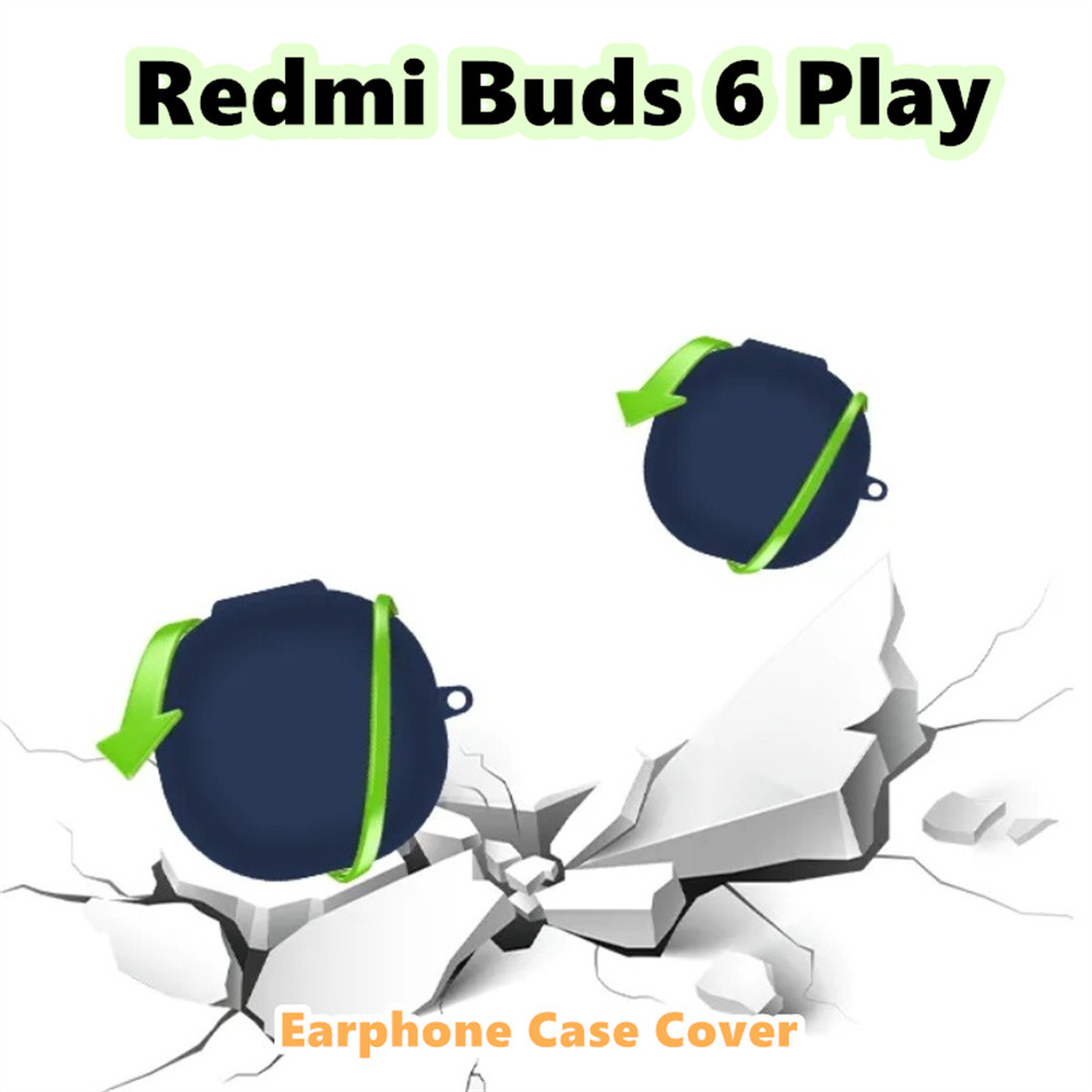 【Case Home】นําไปใช้กับ Redmi Buds 6 Play เคส Case เคสหูฟัง พรีเมี่ยมสีทึบ ซิลิโคนนุ่ม เคส เคสหูฟัง