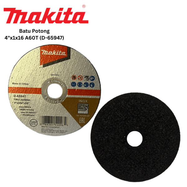 MAKITA หินเจียร 4in 100x1x16mm A60T (D-65947) / หินเจียร 4" / ล้อตัด Makita 4in