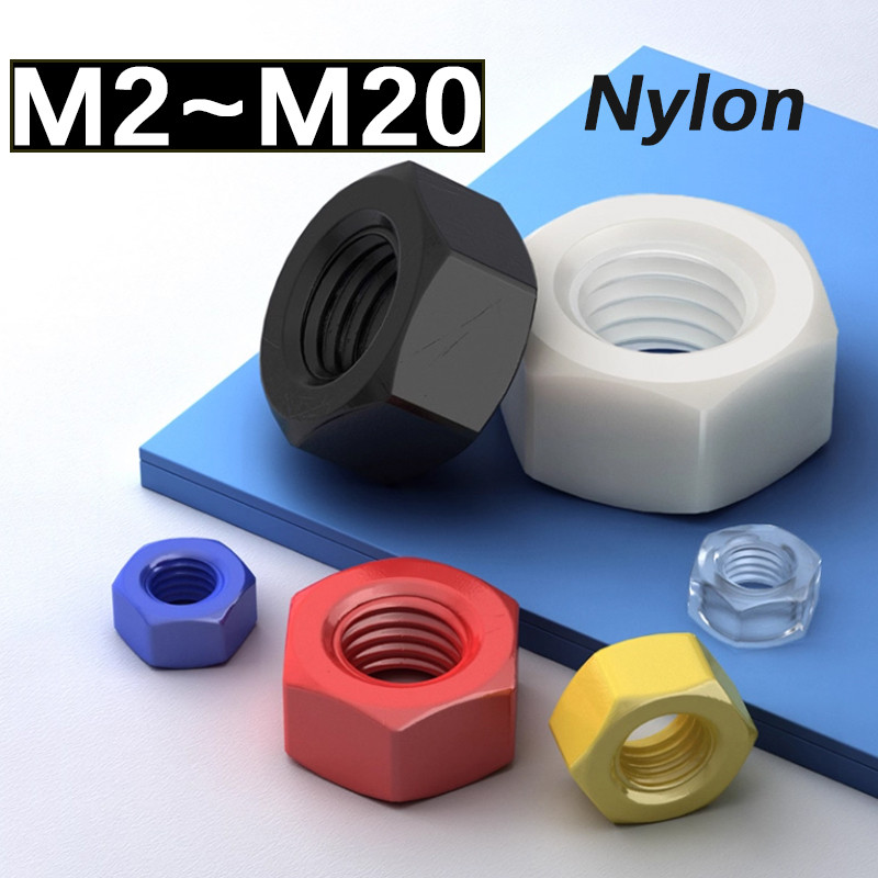 M2 M2.5 M3 M4 M5 M6 M8 M10 M12 M14 M16 M18 M20 พลาสติกไนลอน Hex Hex Hex Hex Hex Hex Hex Hex Hex Nut 