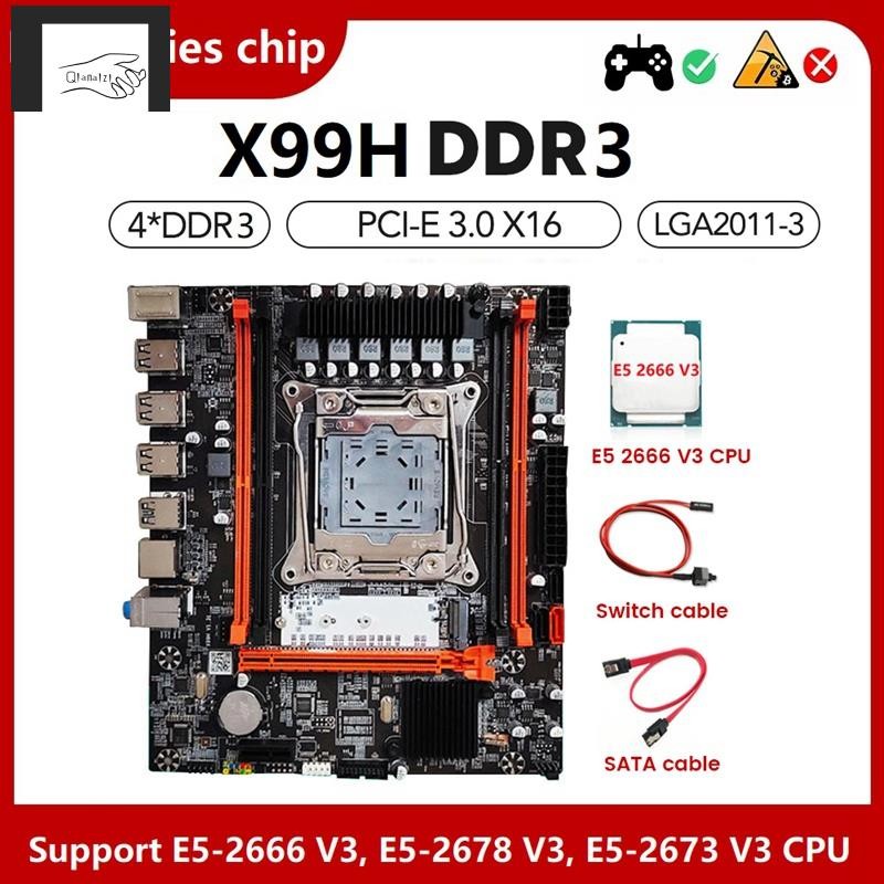 [qianaizi]เมนบอร์ด X99H + E5 2666 V3 CPU + สายสวิตช์ + ชุดสายเคเบิล LGA2011-V3 DDR3X4 RAM Slot M.2 N