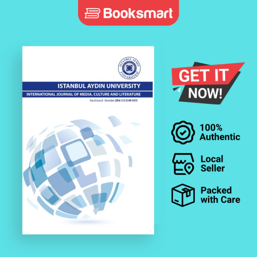 ISTANBUL AYDIN UNIVERSITY INTERNATIONAL JOURNAL OF MEDIA วัฒนธรรมและวรรณกรรม - หนังสือปกอ่อน - อังกฤ