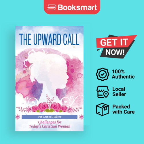 The Upward Call - ปกอ่อน - อังกฤษ - 9781953623737