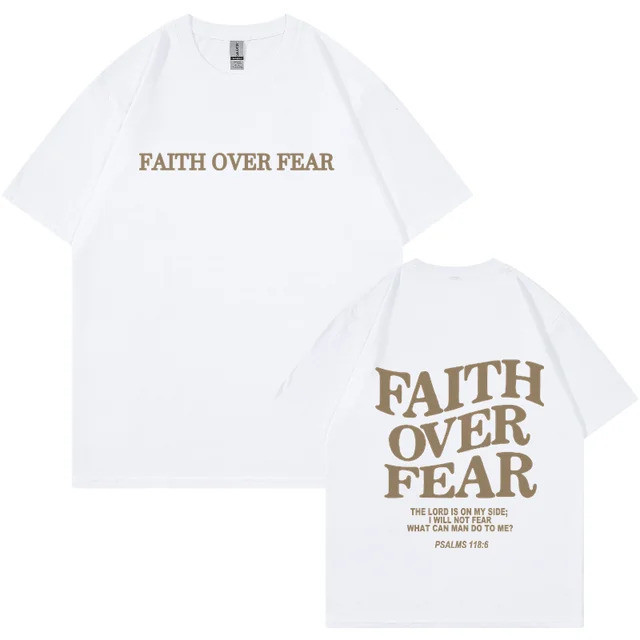 T-ShirtT เสื้อผู้ชาย Hip Hop Faith Over Fear พิมพ์ผ้าฝ้ายเสื้อยืด Streetwear Harajuku ฤดูร้อน Unisex