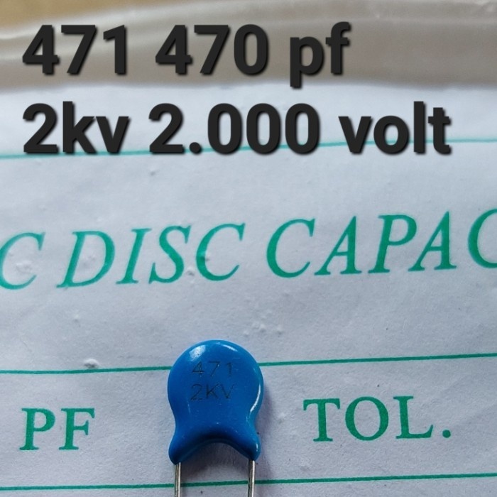 DS99 471 2kv 471 2.000v 471-2kv