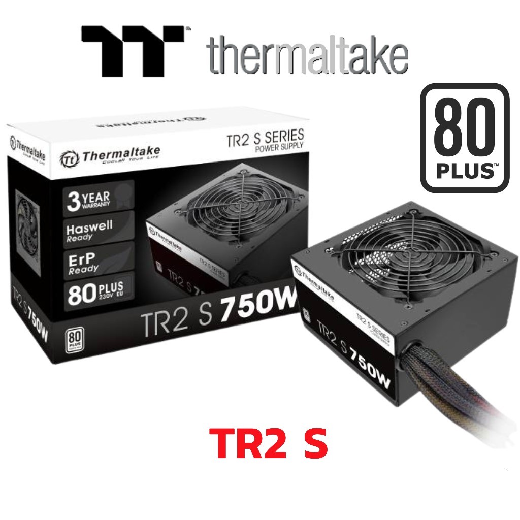 PSU THERMALTAKE TR2 S 550W / 650W / 750W (80+ White) POWER SUPPLY