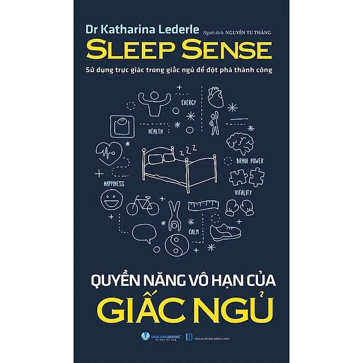 หนังสือ - The Infinite Power of Sleep - Dr Katharina Lederle - VanLangBooks