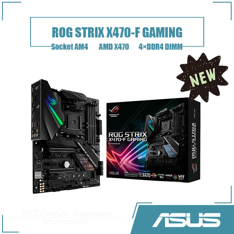 [ใหม่] ASUS ROG STRIX X470-F เมนบอร์ดสําหรับเล่นเกม 4DDR4 DIMM AMD X470 ซ็อกเก็ต AM4 เมนบอร์ดเดสก์ท็