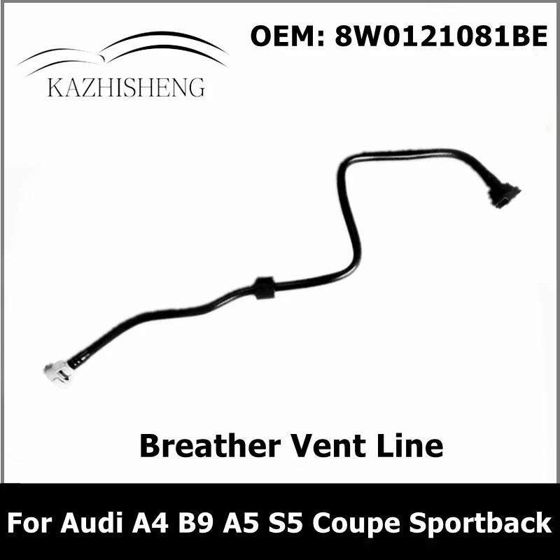 1.4 เครื่องยนต์น้ํามัน 8W0121081BE Coolant Vent ท่อ Breather Line หม้อน้ําท่อสําหรับ Audi A4 B9 A5 S