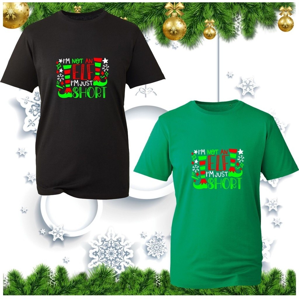IM Not An Elf IM Just Short T-Shirt Christmas Funny Xmas Elf Joke Elf Tee Top