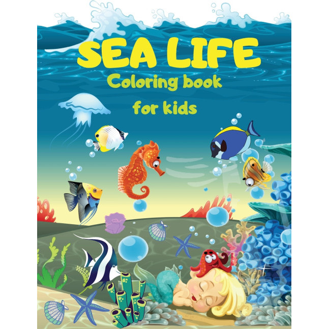SEA LIFE - สมุดระบายสี Under The SEA สําหรับเด็ก - ปกอ่อน - อังกฤษ - 9786069612095