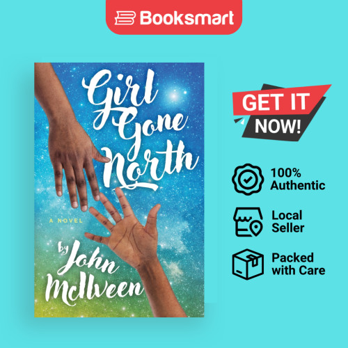 Girl Gone North - ปกอ่อน - อังกฤษ - 9781949140408